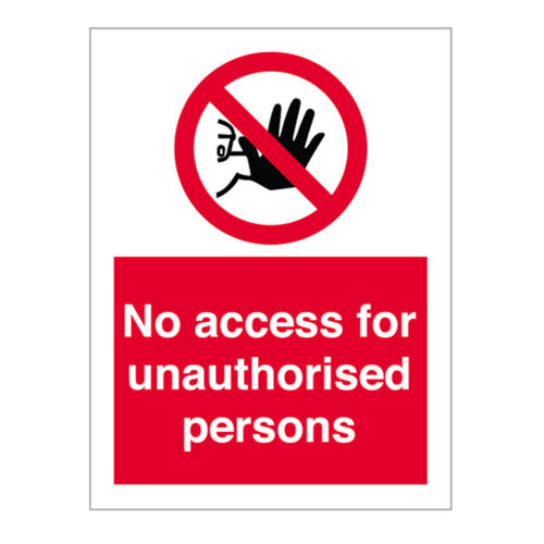 No Access For Unauthorised Persons Sign (10034V)
